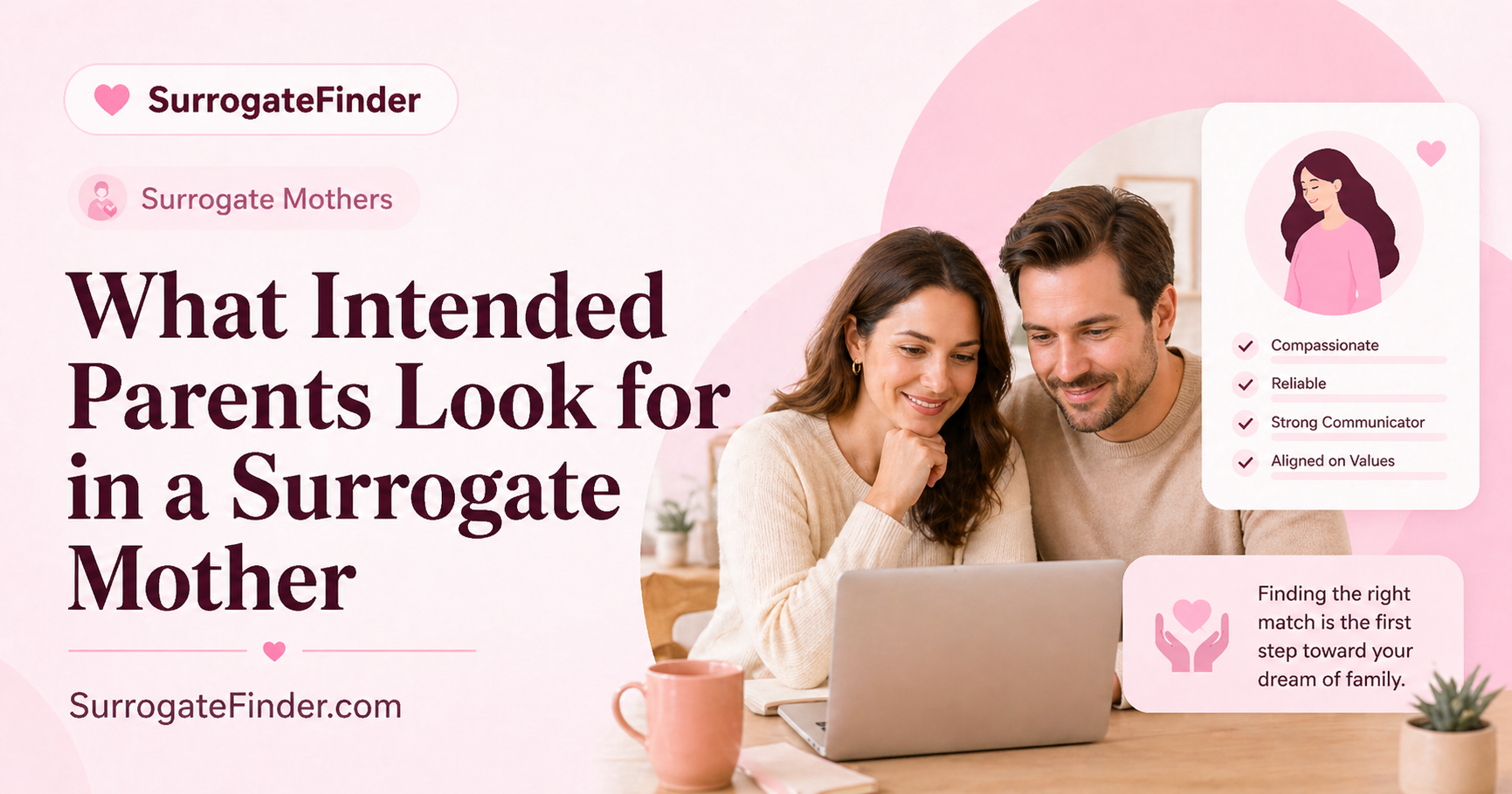 What Intended Parents Look for in a Surrogate Mother
